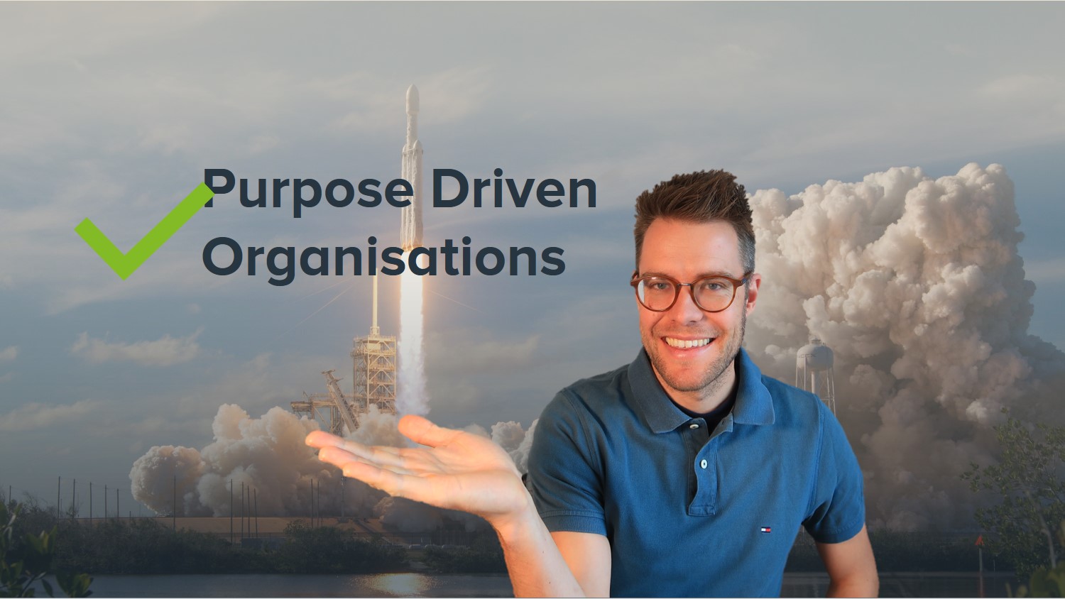 Best Practices Purpose Driven Organisations